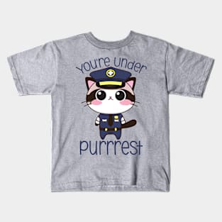 Cute Police Cat Pun You're Under Purrrest Anime Kawaii Kitten Kids T-Shirt